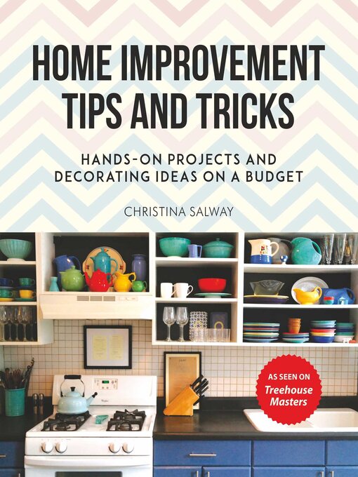 Title details for Home Improvement Tips and Tricks by Christina Salway - Wait list
